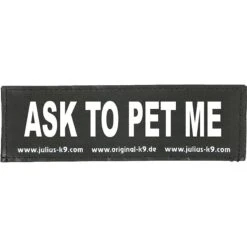 Julius K9 Julius-K9 Ask To Pet Me Dog Patch