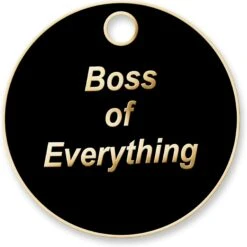 Trill Paws Boss Of Everything Personalized Dog & Cat ID Tag