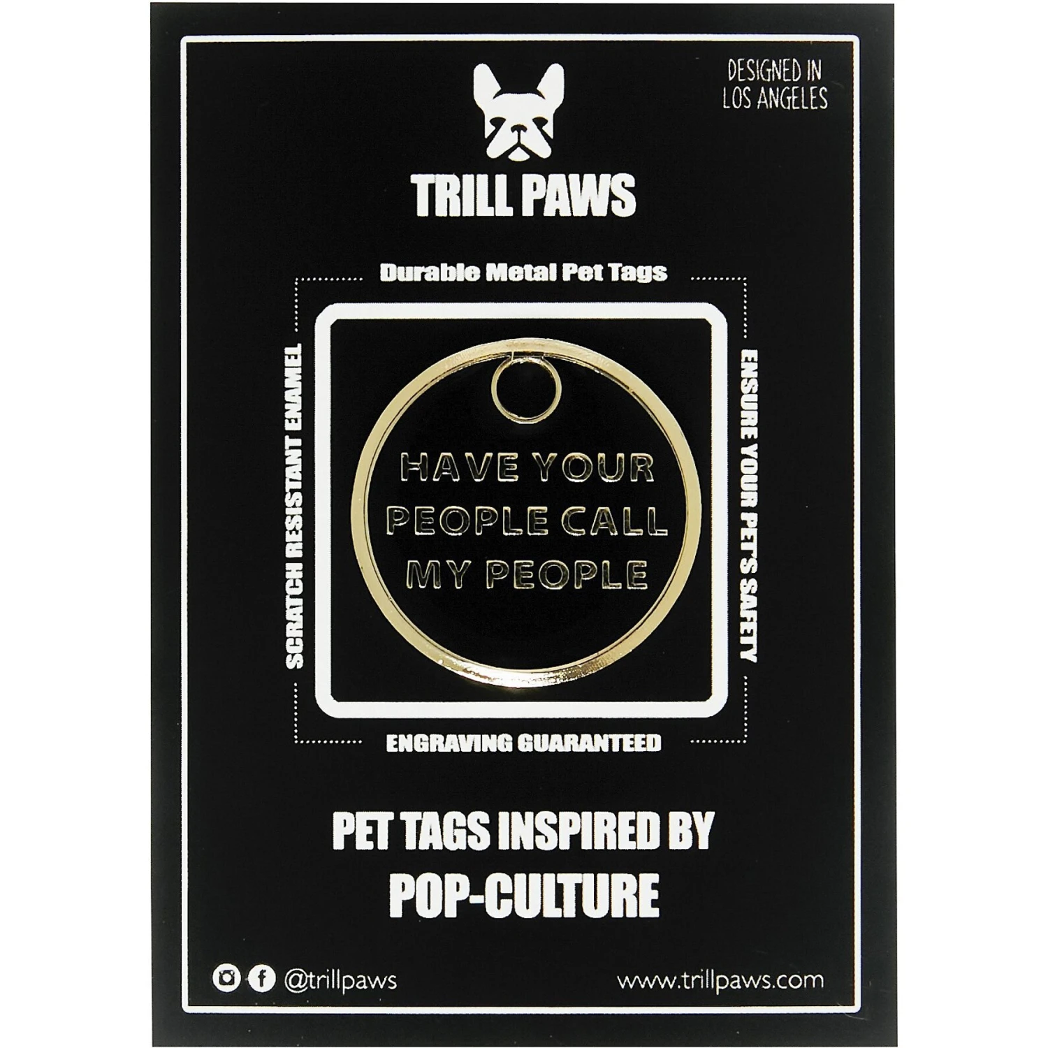 Trill Paws Call My People Personalized Dog & Cat ID Tag 6 Trill Paws Call My People Personalized Dog & Cat ID Tag - Image 4