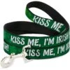 Buckle-Down KISS ME, I'M IRISH! Dog Leash 1 Buckle-Down KISS ME, I'M IRISH! Dog Leash -Blue Buffalo Shop 339253 MAIN. AC SS1800 V1637994987