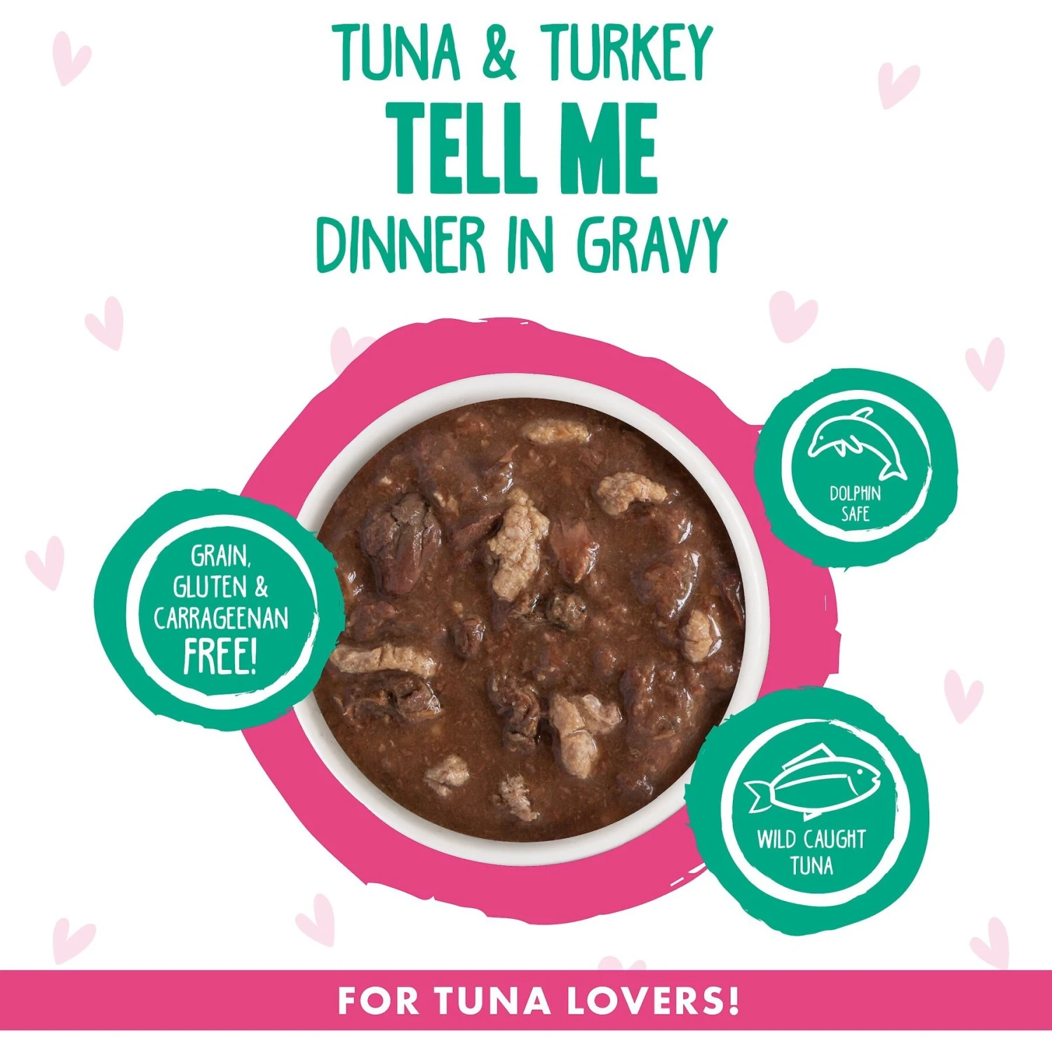 BFF OMG Tell Me! Tuna & Turkey Flavor Wet Canned Cat Food 5 BFF OMG Tell Me! Tuna & Turkey Flavor Wet Canned Cat Food - Image 3