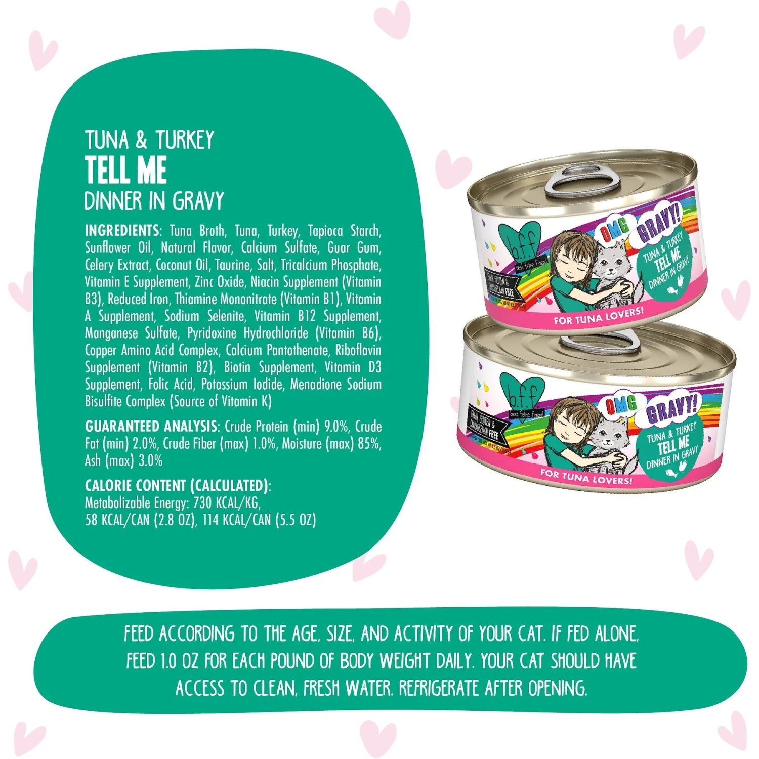 BFF OMG Tell Me! Tuna & Turkey Flavor Wet Canned Cat Food 9 BFF OMG Tell Me! Tuna & Turkey Flavor Wet Canned Cat Food - Image 7