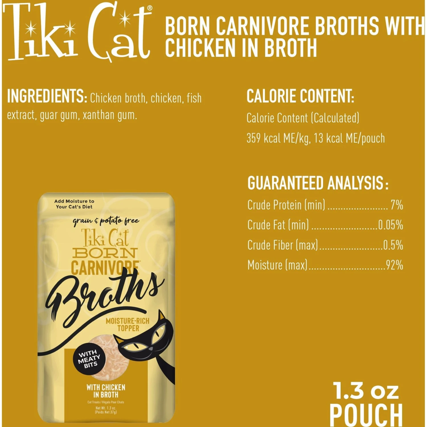 Tiki Cat Broths Chicken In Broth With Meaty Bits Grain-Free Wet Cat Food Topper, 1.3-oz Pouch, Case Of 12 5 Tiki Cat Broths Chicken In Broth With Meaty Bits Grain-Free Wet Cat Food Topper, 1.3-oz Pouch, Case Of 12 - Image 3