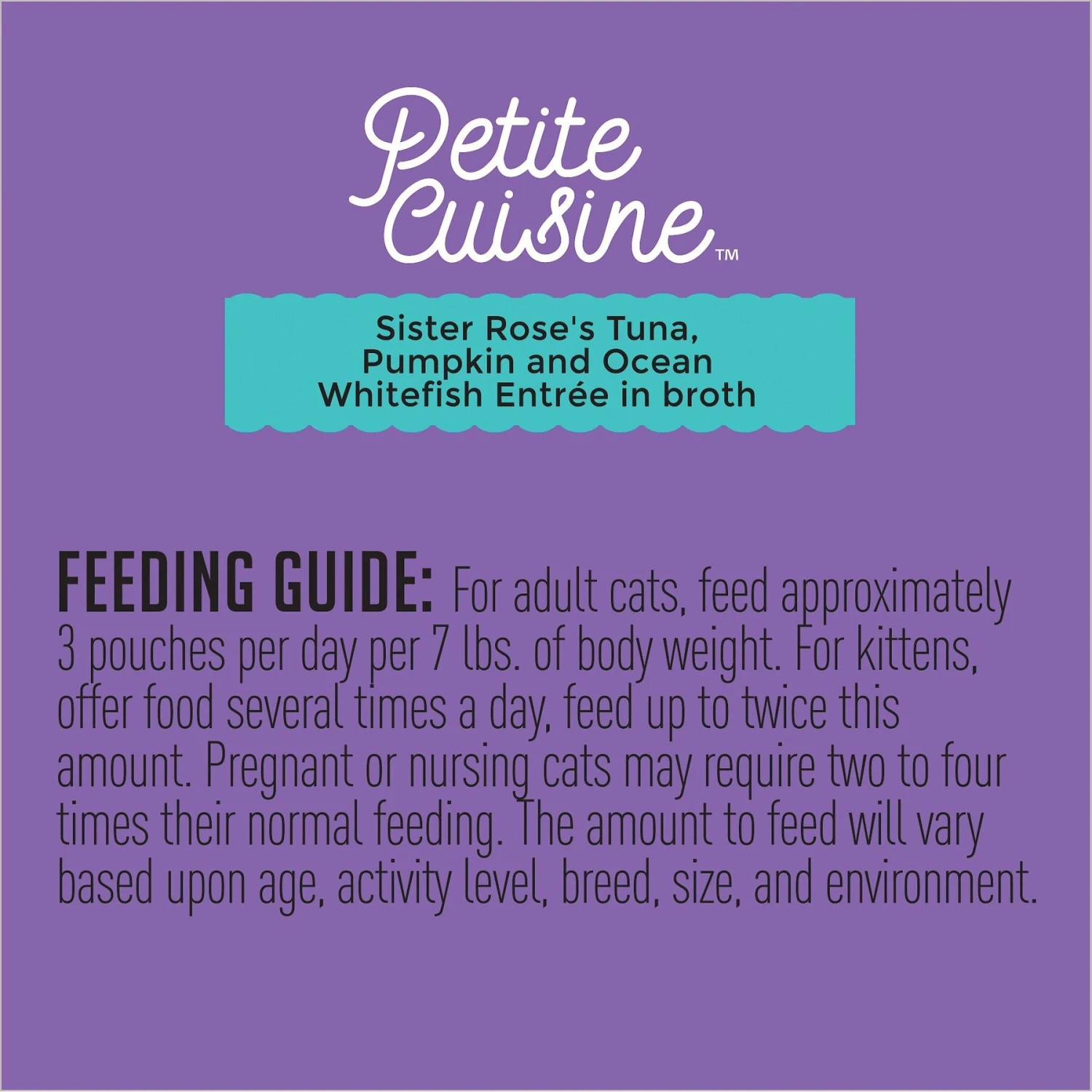 Petite Cuisine Sister Rose's Tuna, Pumpkin & Ocean Whitefish Entrée In Broth Grain-Free Wet Cat Food, 2.8-oz Can, Case Of 24 10 Petite Cuisine Sister Rose's Tuna, Pumpkin & Ocean Whitefish Entrée In Broth Grain-Free Wet Cat Food, 2.8-oz Can, Case Of 24 - Image 8