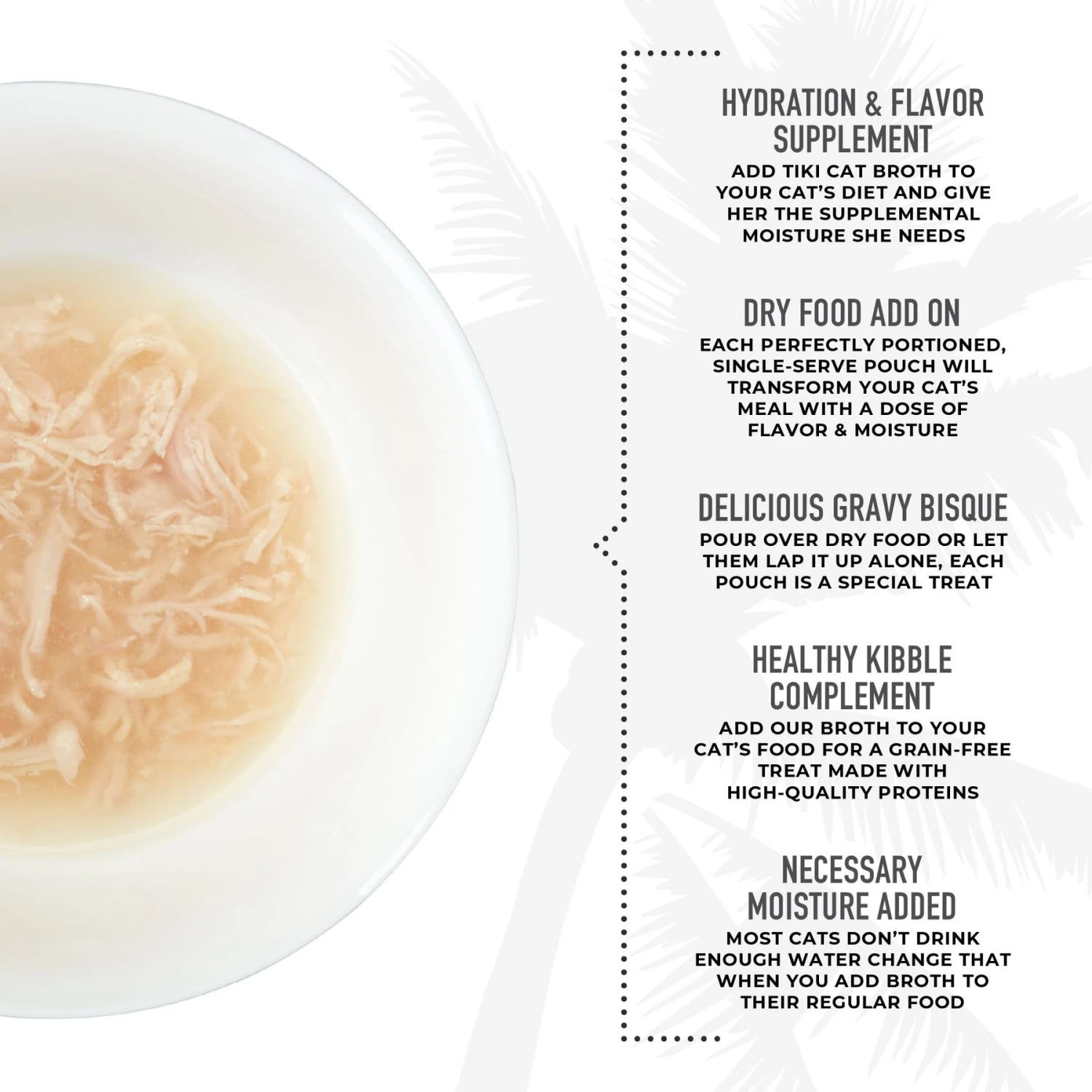 Tiki Cat Luau Velvet Mousse Variety Pack Grain-Free Wet Cat Food, 2.8-oz Pouch, Case Of 12 & Tiki Cat Broths Variety Pack Grain-free Wet Cat Food Topper, 1.3-oz Pouch, Case Of 12 7 Tiki Cat Luau Velvet Mousse Variety Pack Grain-Free Wet Cat Food, 2.8-oz Pouch, Case Of 12 & Tiki Cat Broths Variety Pack Grain-free Wet Cat Food Topper, 1.3-oz Pouch, Case Of 12 - Image 5