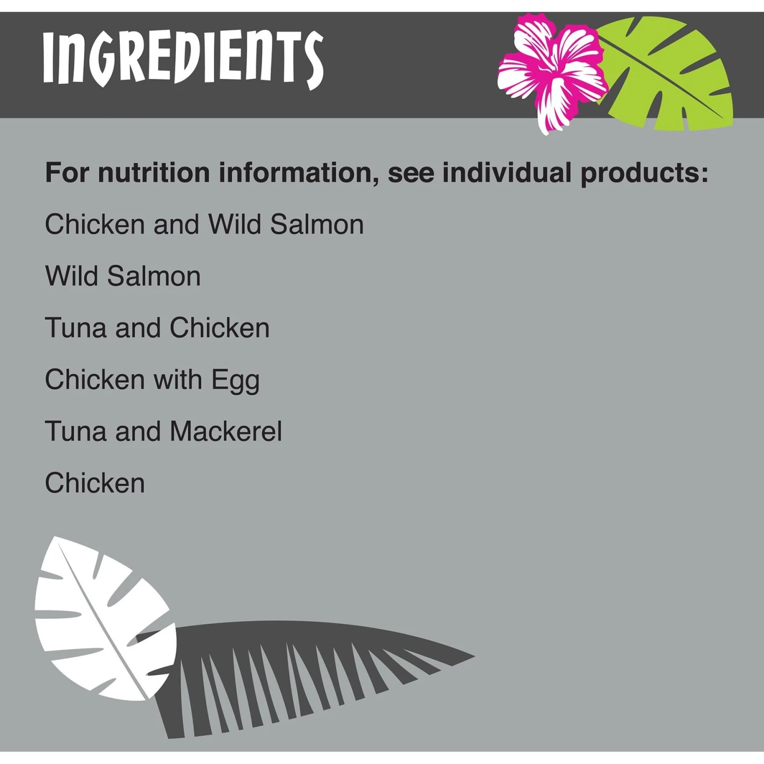 Tiki Cat Luau Velvet Mousse Variety Pack Grain-Free Wet Cat Food, 2.8-oz Pouch, Case Of 12 & Tiki Cat Broths Variety Pack Grain-free Wet Cat Food Topper, 1.3-oz Pouch, Case Of 12 10 Tiki Cat Luau Velvet Mousse Variety Pack Grain-Free Wet Cat Food, 2.8-oz Pouch, Case Of 12 & Tiki Cat Broths Variety Pack Grain-free Wet Cat Food Topper, 1.3-oz Pouch, Case Of 12 - Image 8