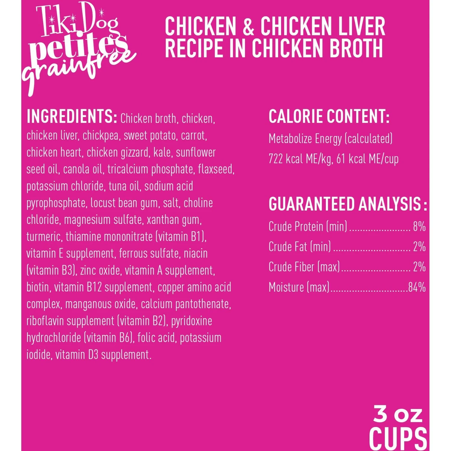 Tiki Dog Aloha Petites Chicken & Chicken Liver Recipe In Chicken Broth Wet Dog Food, 3-oz Cup, Case Of 4 5 Tiki Dog Aloha Petites Chicken & Chicken Liver Recipe In Chicken Broth Wet Dog Food, 3-oz Cup, Case Of 4 - Image 3