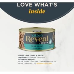Reveal Natural Limited Ingredient Grain-Free Tuna Fillet In Broth Wet Kitten Food, 2.47-oz, Case Of 12 11 Reveal Natural Limited Ingredient Grain-Free Tuna Fillet In Broth Wet Kitten Food, 2.47-oz, Case Of 12 -Blue Buffalo Shop 752494 PT2. AC SS1800 V1673648067