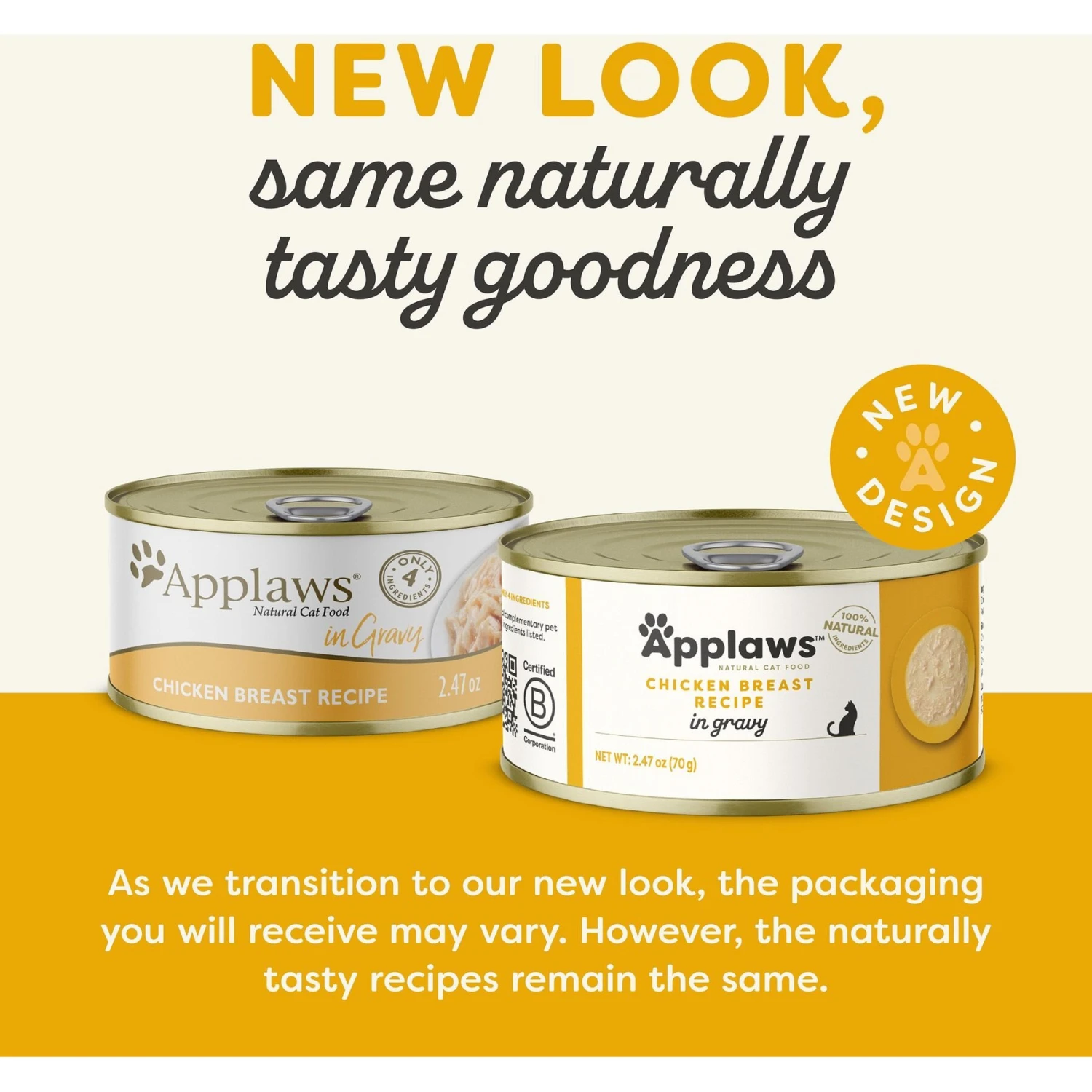 Applaws Chicken Breast In Gravy Limited Ingredient Canned Wet Cat Food, 2.47-oz Can, Case Of 24 4 Applaws Chicken Breast In Gravy Limited Ingredient Canned Wet Cat Food, 2.47-oz Can, Case Of 24 - Image 2