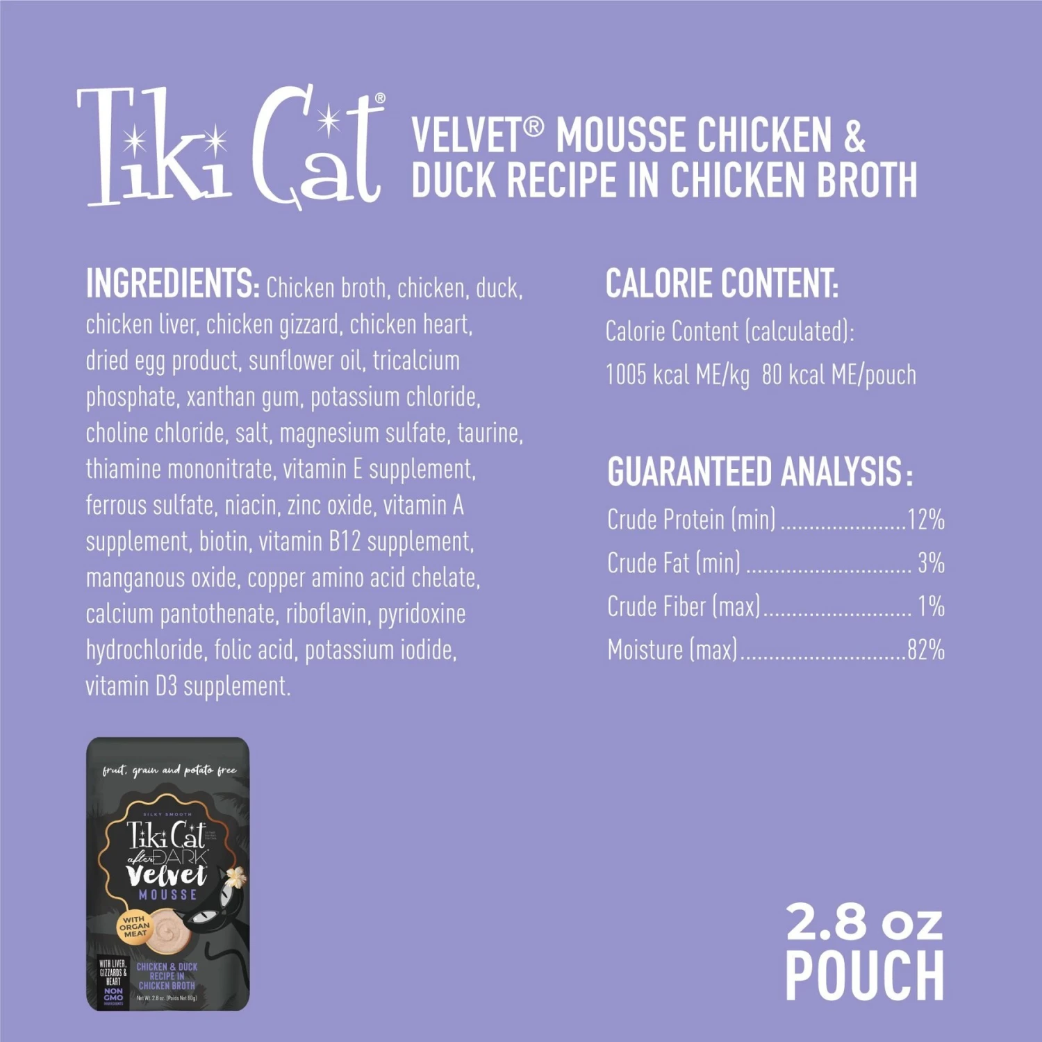 Tiki Cat After Dark Velvet Mousse Chicken & Duck Grain-Free Wet Cat Food, 2.8-oz Pouch, Case Of 12 5 Tiki Cat After Dark Velvet Mousse Chicken & Duck Grain-Free Wet Cat Food, 2.8-oz Pouch, Case Of 12 - Image 3